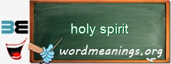 WordMeaning blackboard for holy spirit